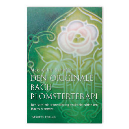 Bach Blomsterterapi bog Forfatter: Mechthild Scheffer 1 stk